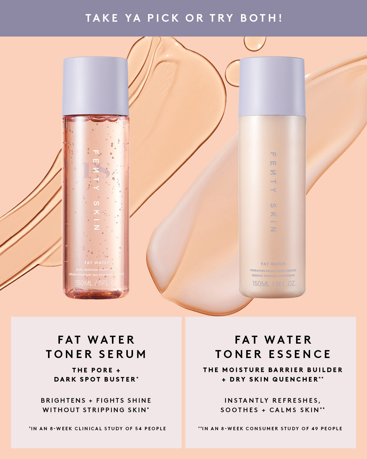 Side-by-side comparison of the Fat Water Toner Serum bottle and benefits and the Fat Water Toner Essence bottle and benefits.